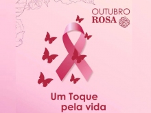 Outubro Rosa - Mês de conscientização e prevenção ao Câncer de Mama