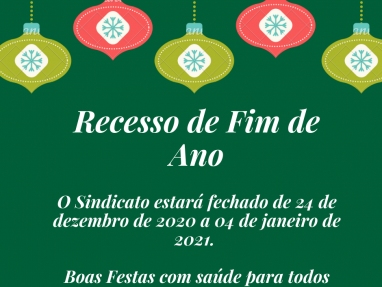 Sindicato com  horário especial de Fim de Ano